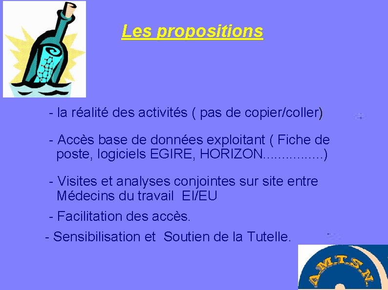 Les propositions - la réalité des activités ( pas de copier/coller) - Accès base