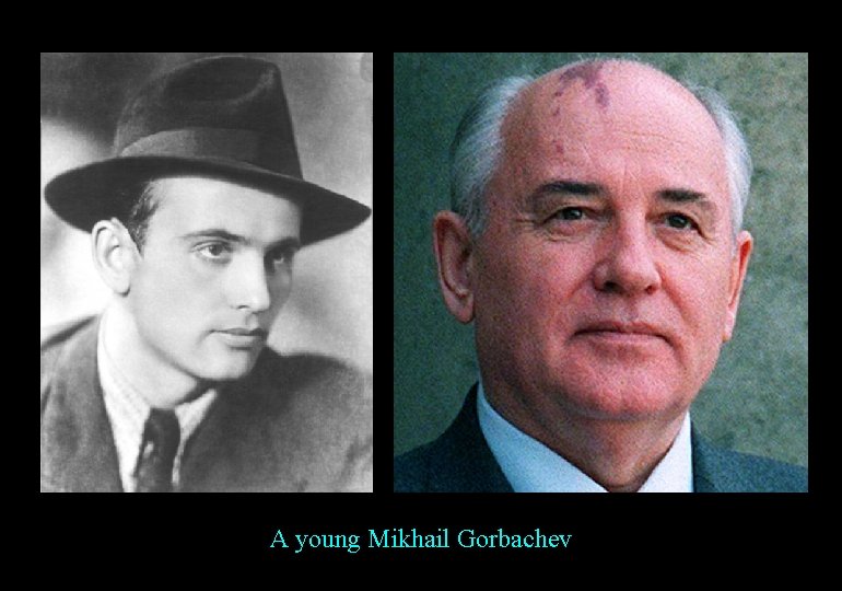 A young Mikhail Gorbachev 