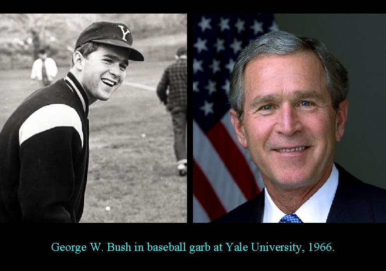 George W. Bush in baseball garb at Yale University, 1966. 