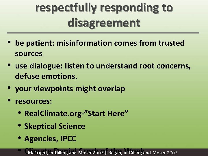 respectfully responding to disagreement • be patient: misinformation comes from trusted • • •