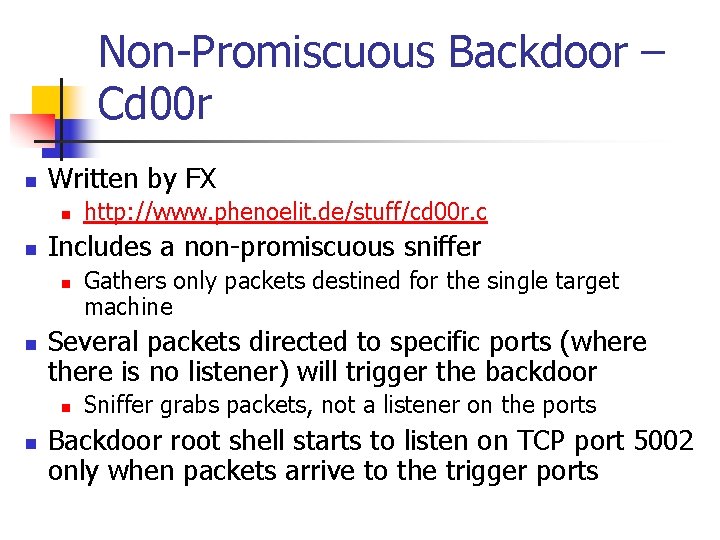 Non-Promiscuous Backdoor – Cd 00 r n Written by FX n n Includes a