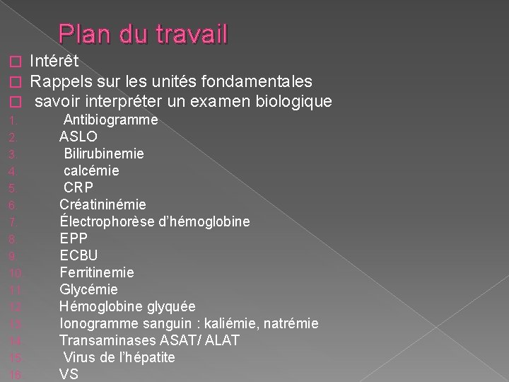 Plan du travail � � � 1. 2. 3. 4. 5. 6. 7. 8.