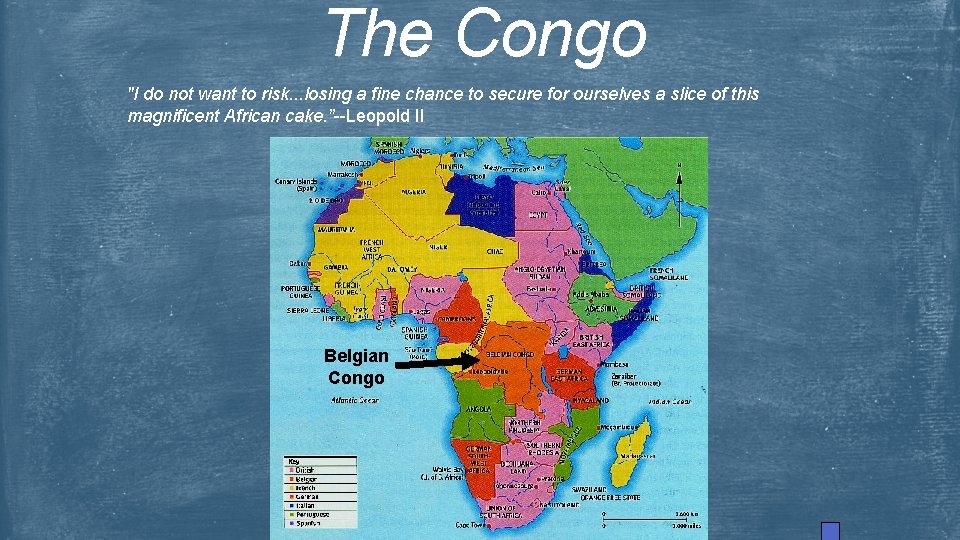 The Congo "I do not want to risk. . . losing a fine chance