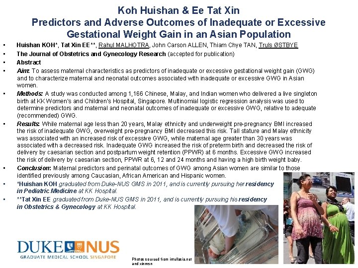 Koh Huishan & Ee Tat Xin Predictors and Adverse Outcomes of Inadequate or Excessive