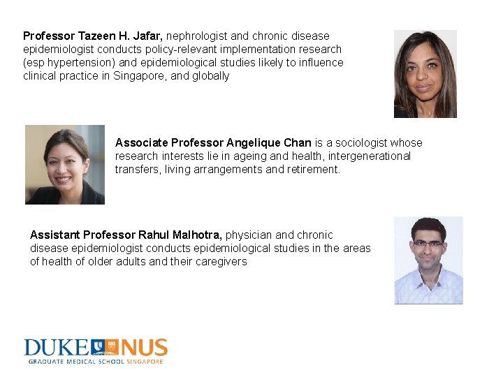 Professor Tazeen H. Jafar, nephrologist and chronic disease epidemiologist conducts policy-relevant implementation research (esp