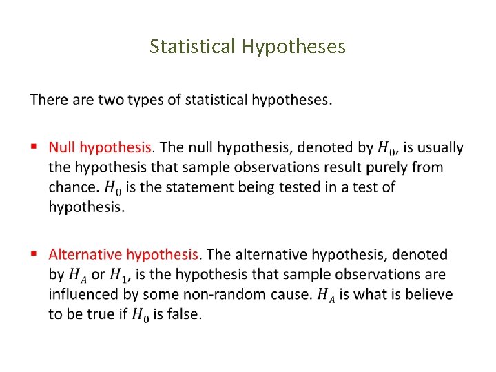 Statistical Hypotheses • 