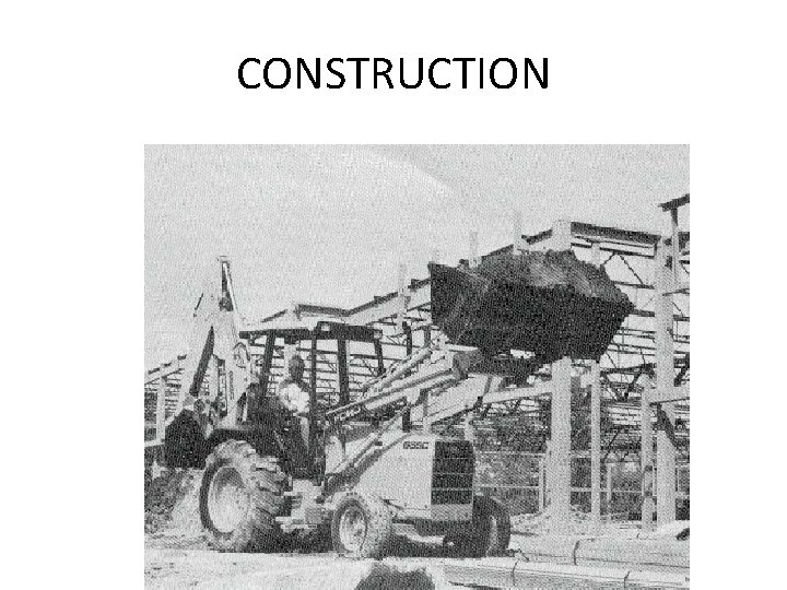 CONSTRUCTION 
