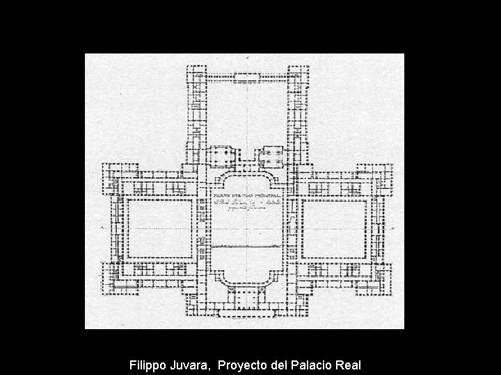 Filippo Juvara, Proyecto del Palacio Real 