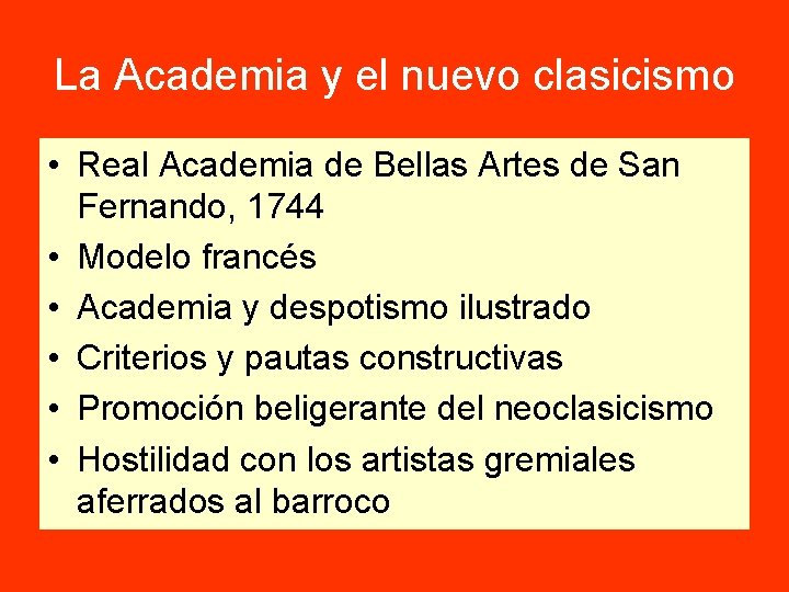 La Academia y el nuevo clasicismo • Real Academia de Bellas Artes de San