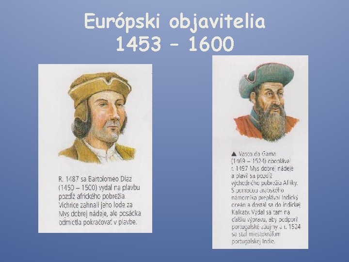 Európski objavitelia 1453 – 1600 