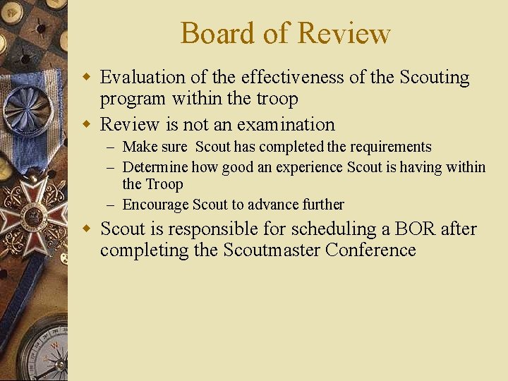 Board of Review w Evaluation of the effectiveness of the Scouting program within the