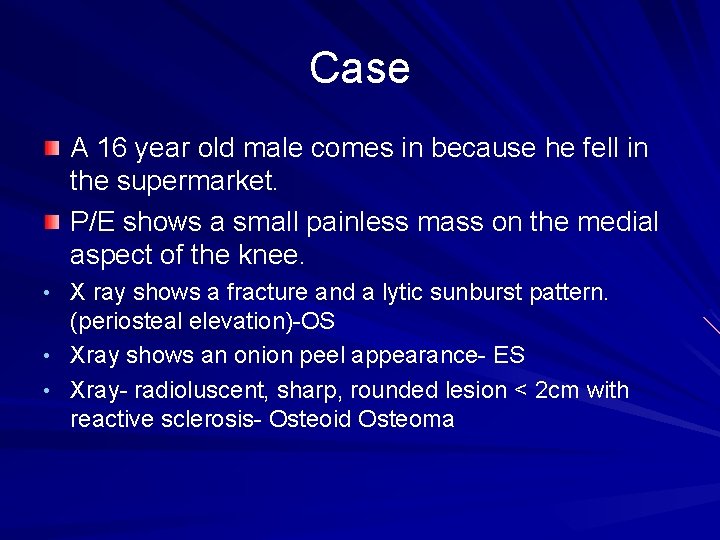 Case A 16 year old male comes in because he fell in the supermarket.