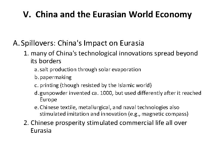 V. China and the Eurasian World Economy A. Spillovers: China's Impact on Eurasia 1.