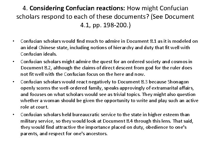 4. Considering Confucian reactions: How might Confucian scholars respond to each of these documents?