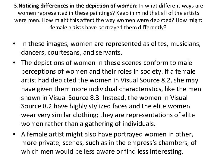 3. Noticing differences in the depiction of women: In what different ways are women