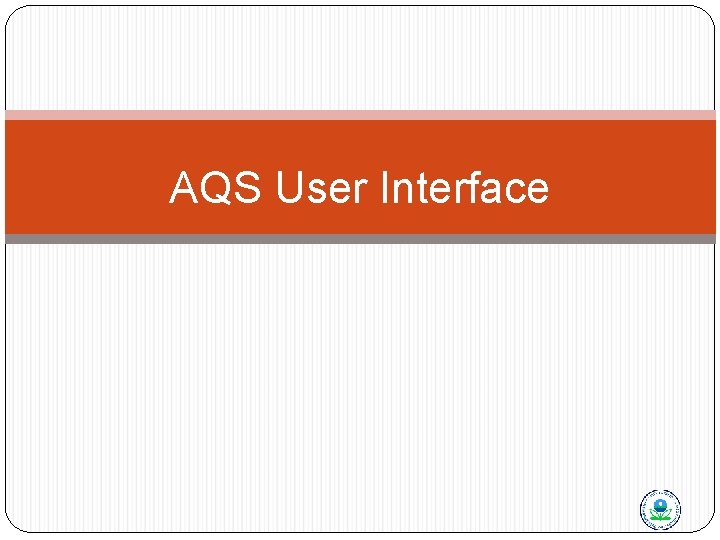 AQS User Interface 