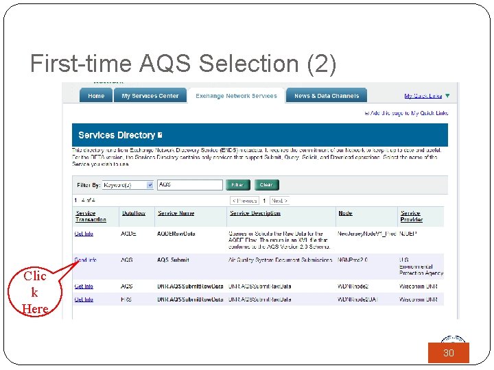 First-time AQS Selection (2) Clic k Here 30 