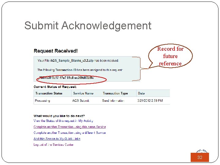Submit Acknowledgement Record for future reference 32 