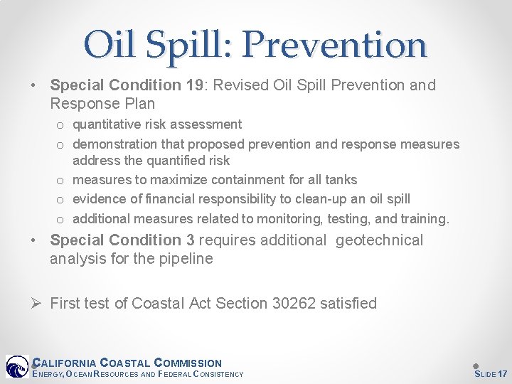 Oil Spill: Prevention • Special Condition 19: Revised Oil Spill Prevention and Response Plan