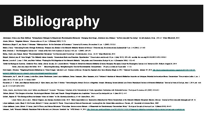 Bibliography Abrahamse, Wokje, and Ellen Matthies. “Informational Strategies to Promote pro-Environmental Behaviour: Changing Knowledge,
