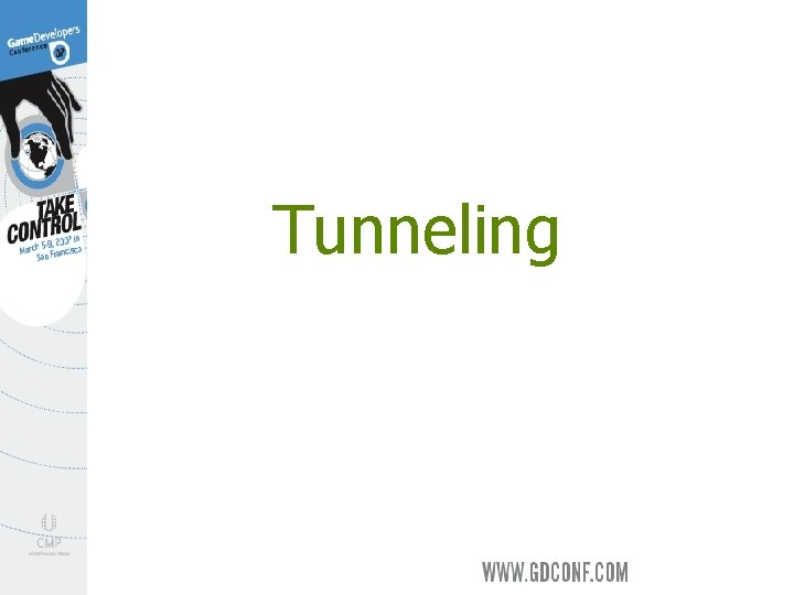 (Sucks) Tunneling 