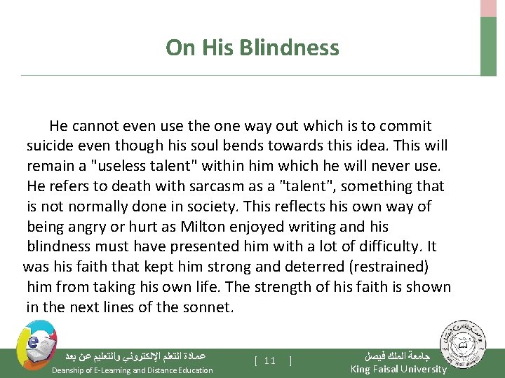 On His Blindness He cannot even use the one way out which is to