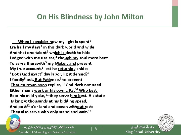 On His Blindness by John Milton When I consider how my light is spent