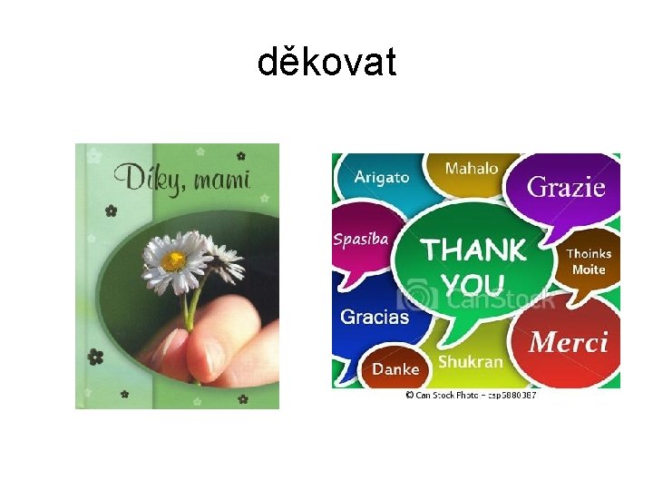 děkovat 