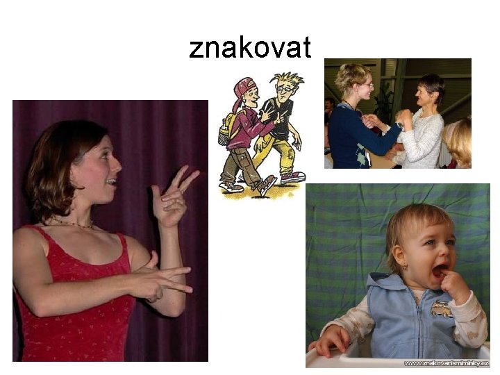 znakovat 