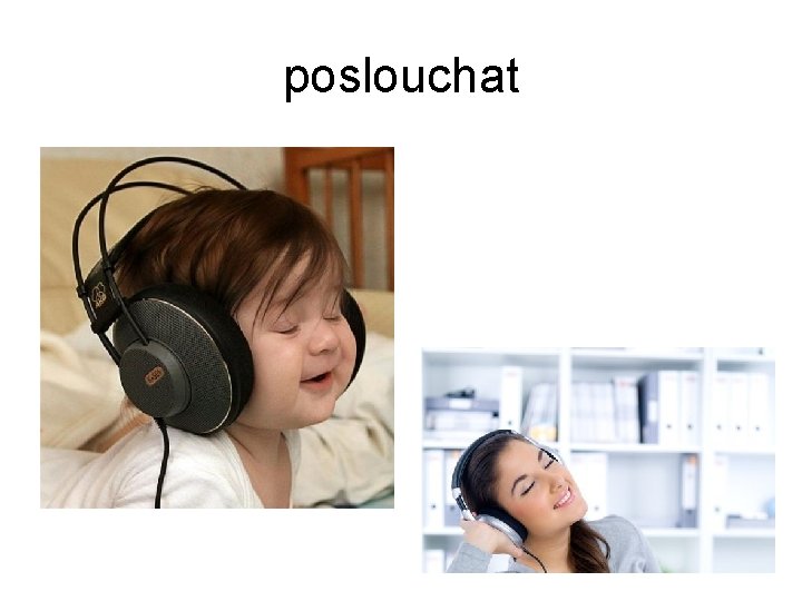 poslouchat 