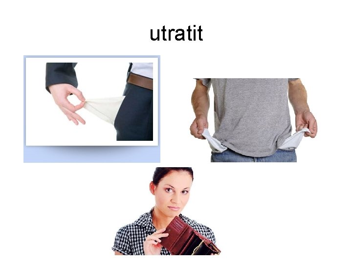 utratit 