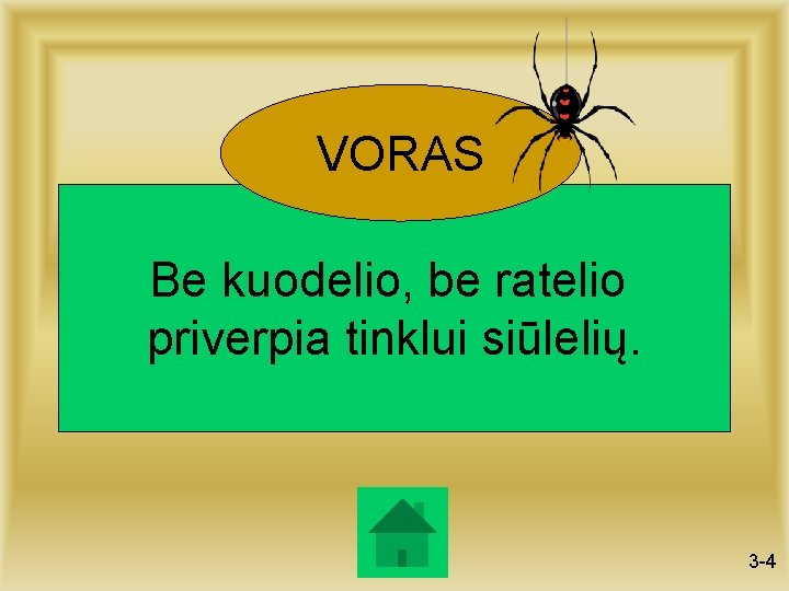 VORAS Be kuodelio, be ratelio priverpia tinklui siūlelių. 3 -4 