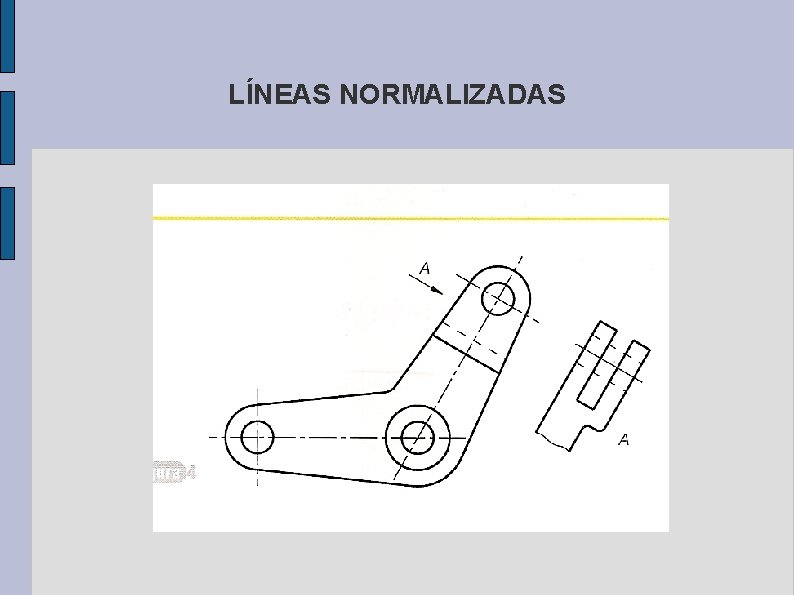 LÍNEAS NORMALIZADAS 