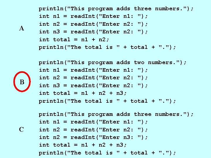 A println("This program adds three numbers. "); int n 1 = read. Int("Enter n A println("This program adds three numbers. "); int n 1 = read. Int("Enter n