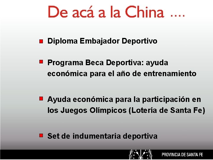 Diploma Embajador Deportivo Programa Beca Deportiva: ayuda económica para el año de entrenamiento Ayuda