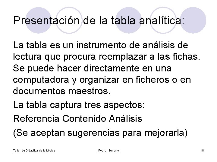 Presentación de la tabla analítica: La tabla es un instrumento de análisis de lectura