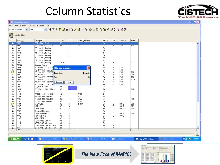 Column Statistics The New Face of MAPICS 