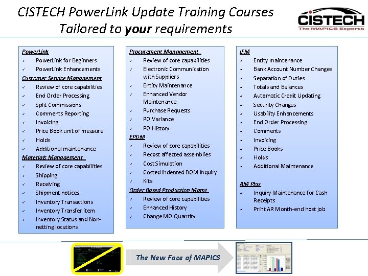 CISTECH Power. Link Update Training Courses Tailored to your requirements Power. Link ü Power.