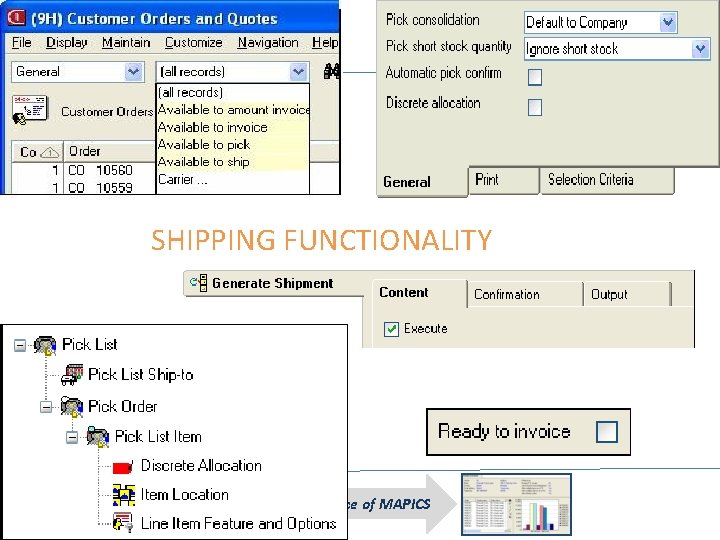 SHIPPING FUNCTIONALITY The New Face of MAPICS 