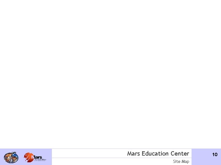 Mars Education Center Site Map 10 