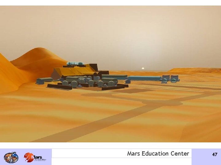 Mars Education Center 47 