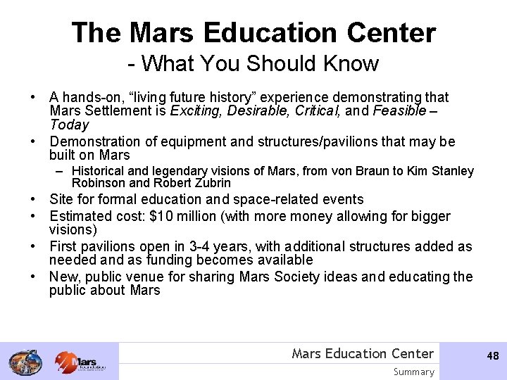 The Mars Education Center - What You Should Know • A hands-on, “living future