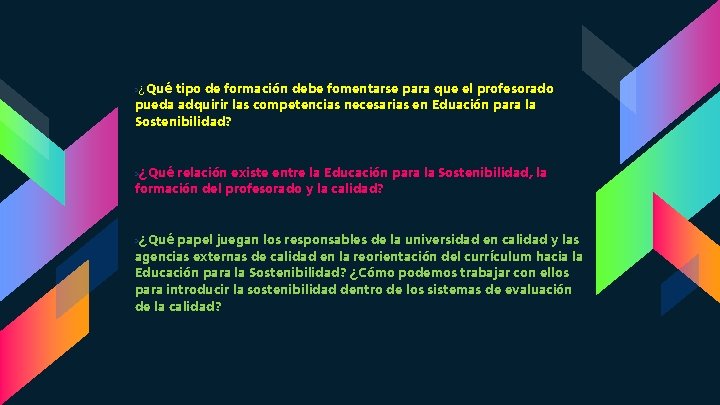 ›¿Qué tipo de formación debe fomentarse para que el profesorado pueda adquirir las competencias