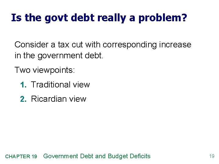 Is the govt debt really a problem? Consider a tax cut with corresponding increase