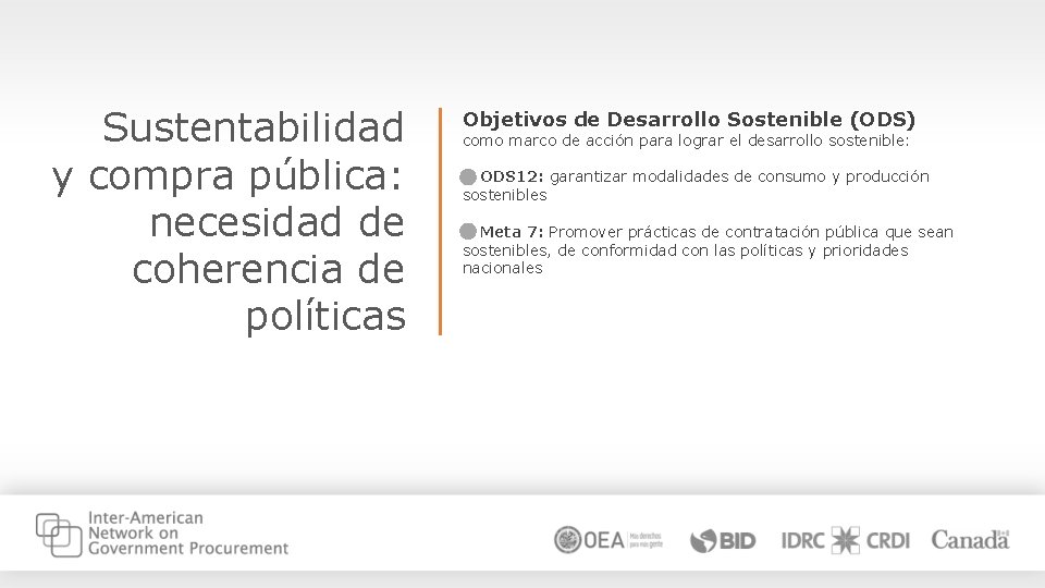 Sustentabilidad y compra pública: necesidad de coherencia de políticas Objetivos de Desarrollo Sostenible (ODS)