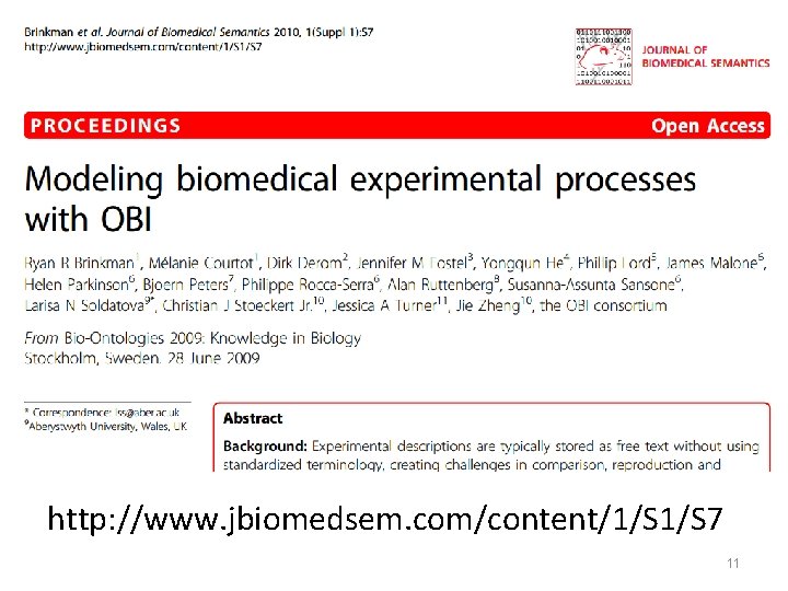 http: //www. jbiomedsem. com/content/1/S 7 11 