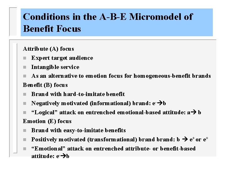 Conditions in the A-B-E Micromodel of Benefit Focus Attribute (A) focus n Expert target