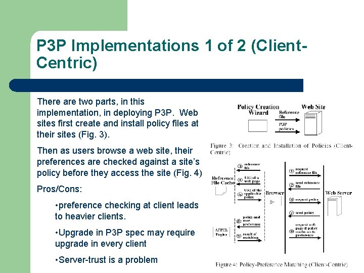 P 3 P Implementations 1 of 2 (Client. Centric) There are two parts, in