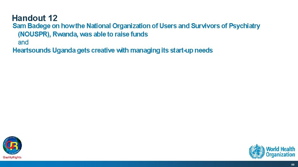 Handout 12 Sam Badege on how the National Organization of Users and Survivors of
