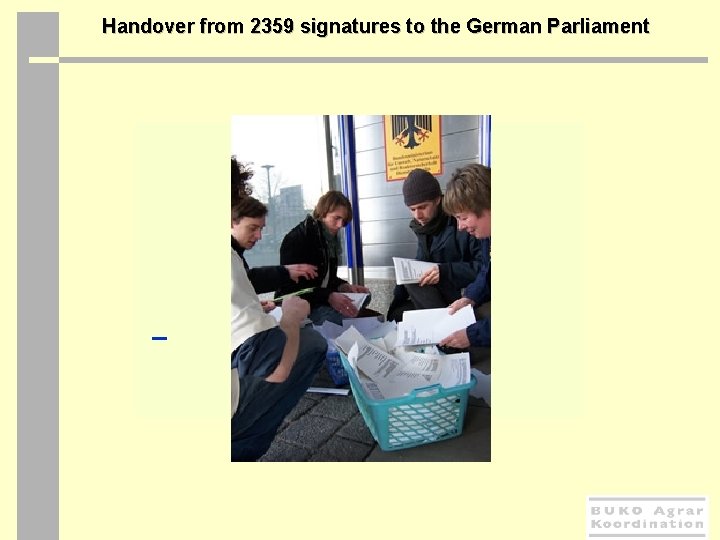  Handover from 2359 signatures to the German Parliament 